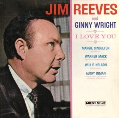 Reeves, Jim / I Love You | Guest Star GS-1471 | with Ginny Wright