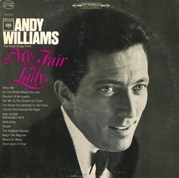 Williams, Andy / My Fair Lady | Columbia CS-9005 | September 1964