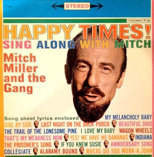 Miller, Mitch / Happy Times! | Columbia CS-8368 | Stereo | 1961