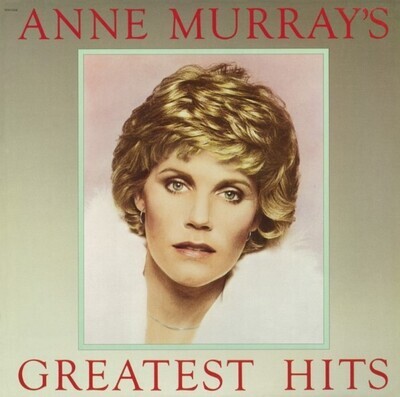 Murray, Anne / Greatest Hits | Capitol SOO-12110 | September 1980
