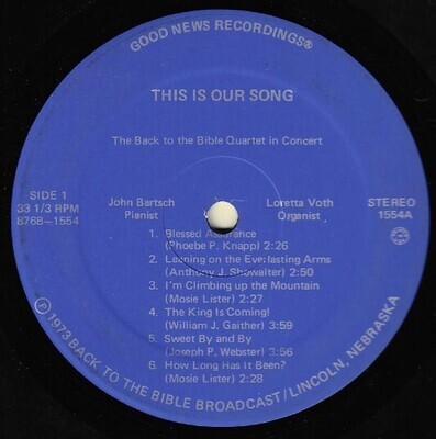 Back to the Bible Quartet / This Is Our Song | Good News 876B-1554 | Stereo | 1973
