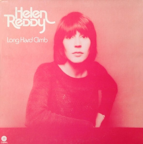 Reddy, Helen / Long Hard Climb | Capitol SMAS-11213 | July 1973