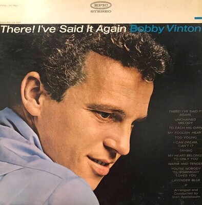 Vinton, Bobby / There! I've Said It Again | Epic BN-26081 | January 1964