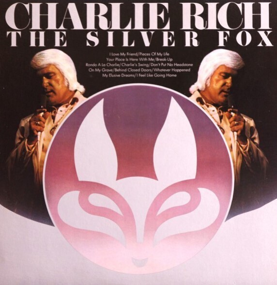 Rich, Charlie / The Silver Fox | Epic PE-33250 | November 1974