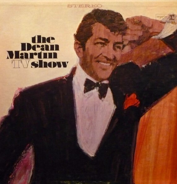 Martin, Dean / The Dean Martin TV Show | Reprise RS-6233 | November 1966