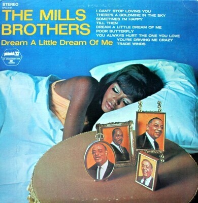 Mills Brothers, The / Dream a Little Dream of Me | Pickwick/33 SPC-3137 | Stereo | 1967