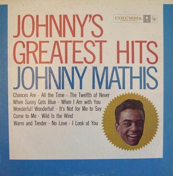 Mathis, Johnny / Johnny's Greatest Hits | Columbia CL-1133 | Mono | 1962