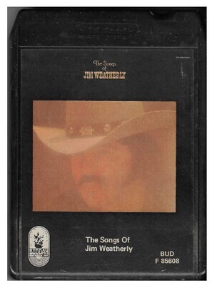 Weatherly, Jim / The Songs of Jim Weatherly | Buddah F-85608 | July 1974