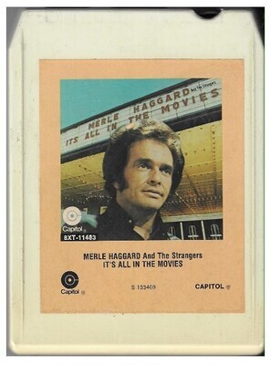 Haggard, Merle / It's All in the Movies | Capitol 8XT-11483 | February 1976