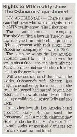 Osbourne, Ozzy / Rights to MTV Reality Show The Osbournes Questioned | August 2002