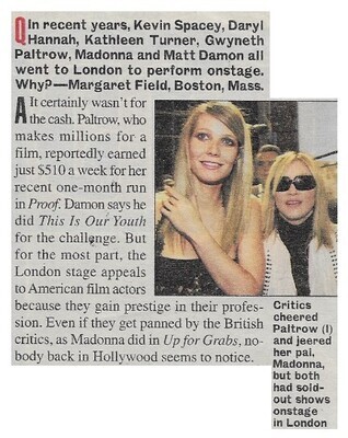 Paltrow, Gwyneth / The London Stage | with Madonna | July 2002