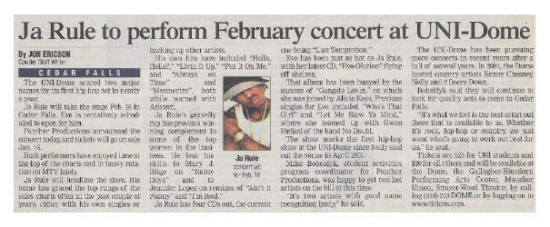 Ja Rule / Ja Rule to Perform February Concert at UNI-Dome | January 2003