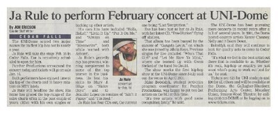 Ja Rule / Ja Rule to Perform February Concert at UNI-Dome | January 2003