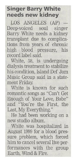 White, Barry / Singer Barry White Needs New Kidney | September 2002
