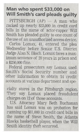 Smith, Will / Man Who Spent $33,000 On Will Smith's Card Pleads Guilty / 2002