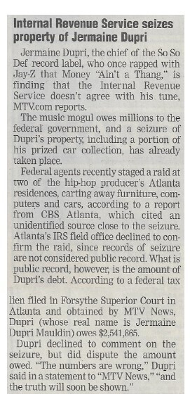 Dupri, Jermaine / Internal Revenue Service Seizes Property of Jermaine Dupri / 2002