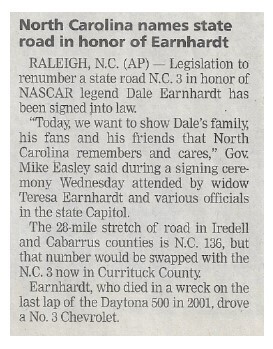 Earnhardt, Dale / North Carolina Names State Road in Honor of Earnhardt | October 2002
