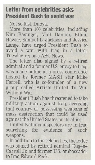 Bush, George W. / Letter from Celebrities Asks President Bush to Avoid War / 2002