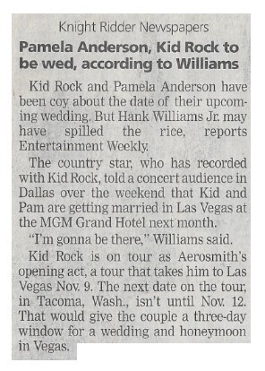 Kid Rock / Pamela Anderson, Kid Rock to be Wed, According to Williams | October 2002