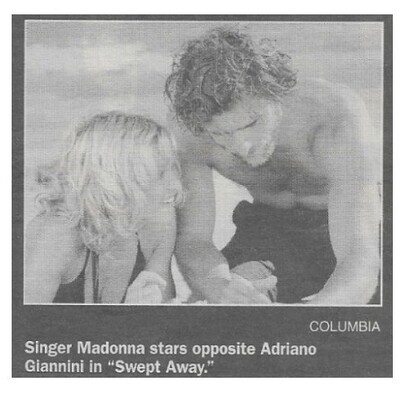Madonna / Stars Opposite Adriano Giannini in Swept Away | September 2002