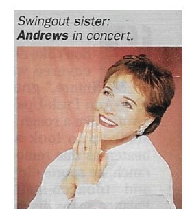 Andrews, Julie / Swingout Sister: Andrews in Concert | April 1995