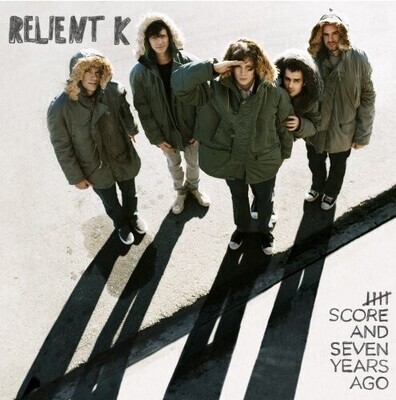 Reliant K / Five Score and Seven Years Ago | Gotee (Capitol) | March 2007