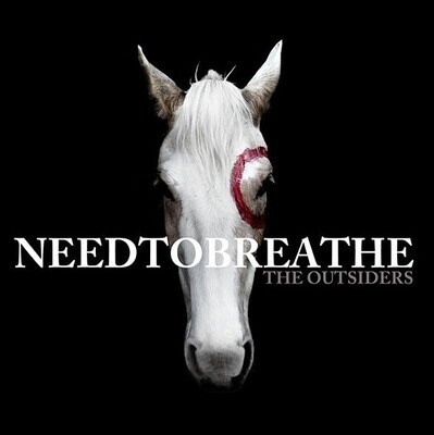 NeedToBreathe / The Outsiders | Atlantic | August 2009
