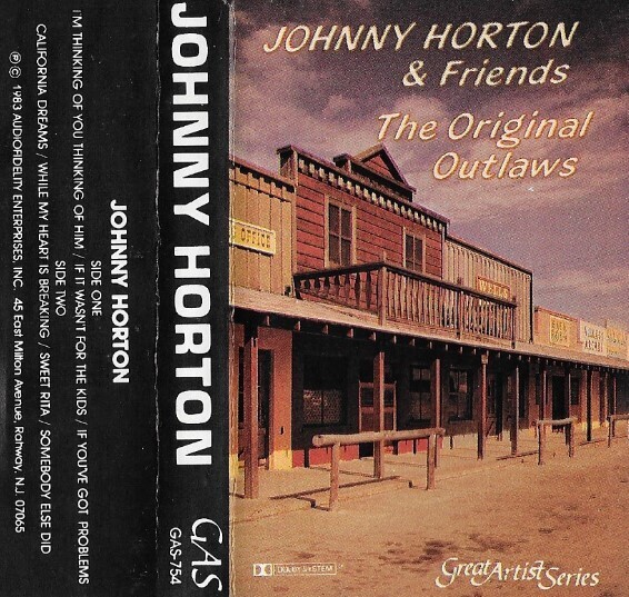 Horton, Johnny / The Original Outlaws | Great Artist Series | 1983