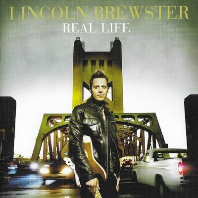 Brewster, Lincoln / Real Life | Integrity Music | September 2010