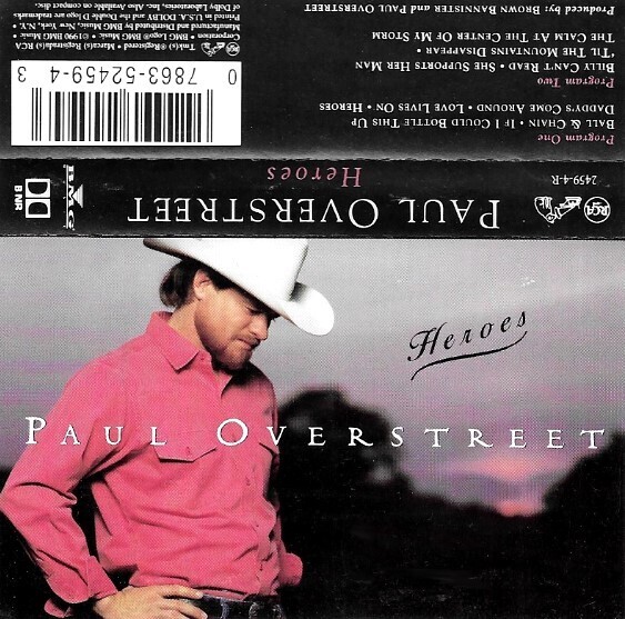 Overstreet, Paul / Heroes | RCA 2459-4-R | 1991