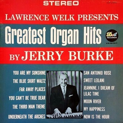 Burke, Jerry / Greatest Organ Hits | Dot DLP-25,450 | Stereo | 1962
