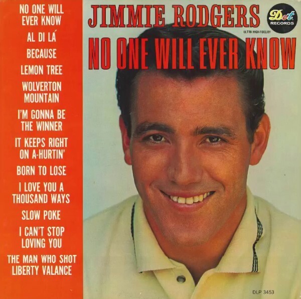 Rodgers, Jimmie / No One Will Ever Know | Dot DLP-3453 | Mono | 1962