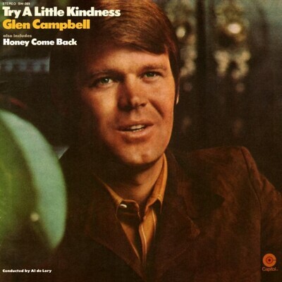 Campbell, Glen / Try a Little Kindness | Capitol SW-389 | January 1970