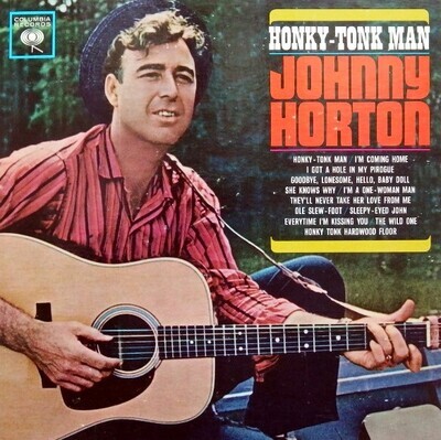Horton, Johnny / Honky-Tonk Man | Columbia CL-1721 | March 1962