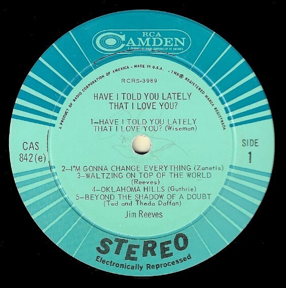 Reeves, Jim / Have I Told You Lately That I Love You? | RCA Camden CAS-842 | October 1964