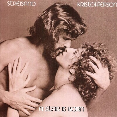 Streisand, Barbra (+ Kris Kristofferson) / A Star Is Born | Columbia JS-34403 | November 1976