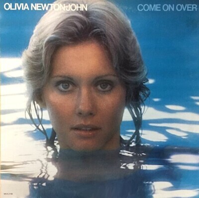 Newton-John, Olivia / Come On Over | MCA-2186 | March 1976
