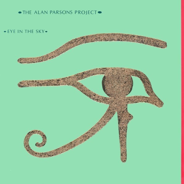 Parsons, Alan (Project) / Eye In the Sky | Arista AL-9599 | June 1982