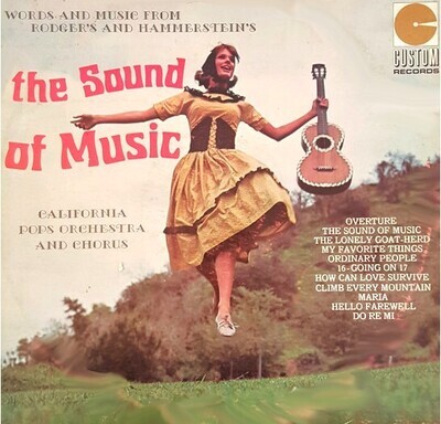 California Pops Orchestra / The Sound of Music | Custom CM-2033 | Mono | 1966