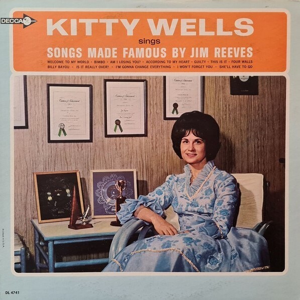 Wells, Kitty / Songs Made Famous By Jim Reeves | Decca DL-4741 | April 1966