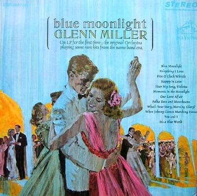 Miller, Glenn / Blue Moonlight | RCA Victor LSP-3657 | 1966