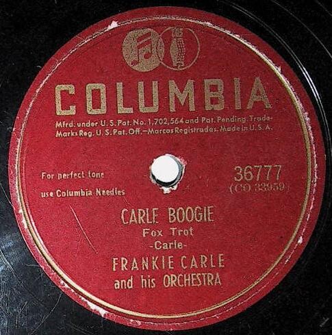 Carle, Frankie / Carle Boogie | Columbia 36777 | February 1945