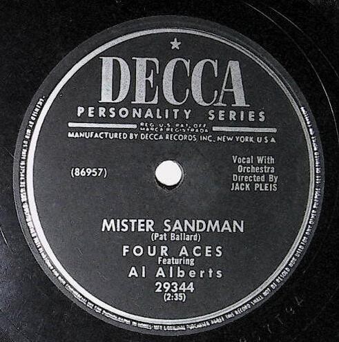 Four Aces, The / Mister Sandman | Decca 29344 | November 1954