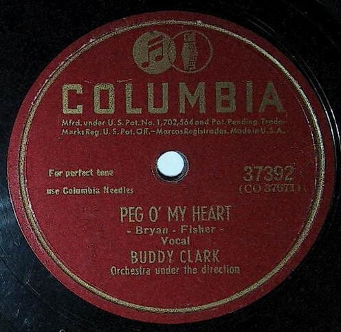 Clark, Buddy / Peg O' My Heart | Columbia 37392 | May 1947