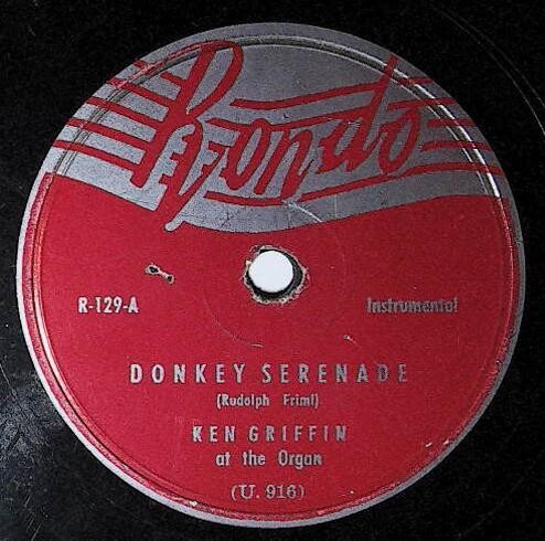 Griffin, Ken / Donkey Serenade | Rondo R-129 | Instrumental | 1948