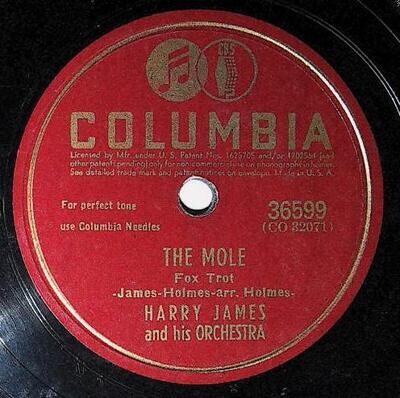 James, Harry / The Mole | Columbia 36599 | May 1942