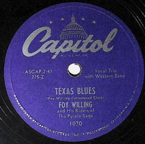 Willing, Foy / Texas Blues | Capitol 1070 | June 1950