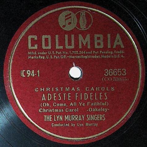 Murray, Lyn (Singers) / Adeste Fideles | Columbia 36653 | October 1942