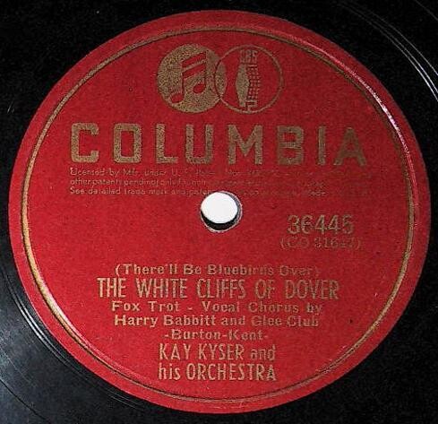 Kyser, Kay / The White Cliffs of Dover | Columbia 36445 | Harry Babbitt | 1941