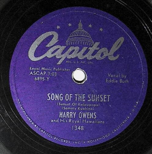 Owens, Harry / Song of the Sunset | Capitol 1348 | Eddie Bush | 1951